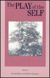 The Play of the Self (Margins of Literature