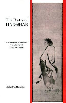 The Poetry of Han-shan: A Complete, Annotated Translation of Cold Mountain (Buddhist Studies