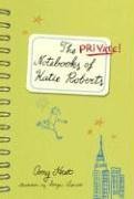 The Private Notebooks of Katie Roberts