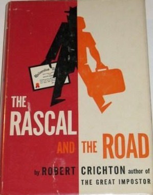 The Rascal and the Road