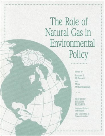 The Role of natural gas in environmental policy