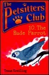 The Rude Parrot
