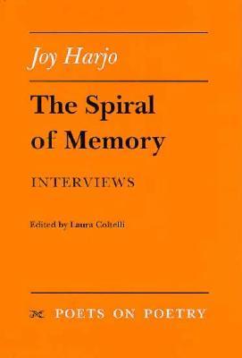 The Spiral of Memory: Interviews