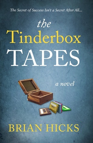The Tinderbox Tapes: The secret of Success Isn't a Secret at All