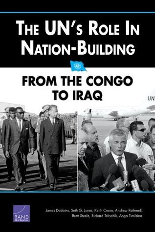 The UN's Role in Nation-Building: From the Congo to Iraq