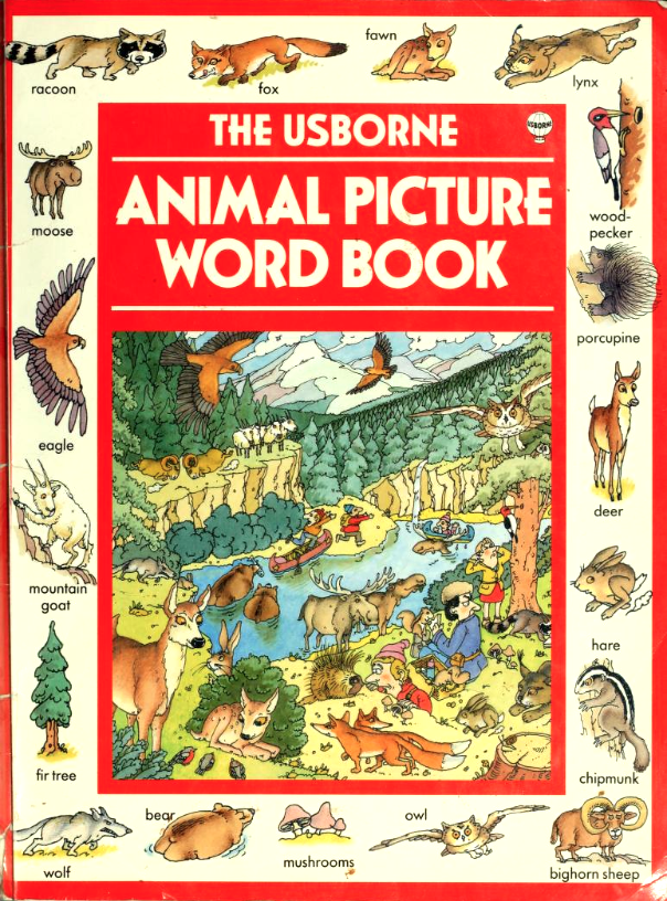 The Usborne Animal Picture Word Book