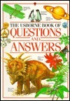 The Usborne Book of Questions and Answers
