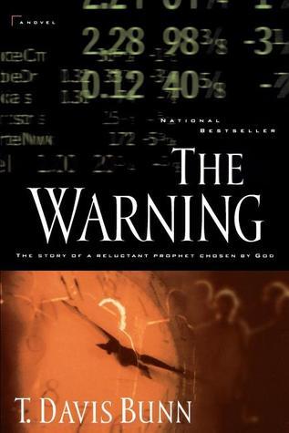 The Warning: The Story Of A Reluctant Prophet Chosen By God