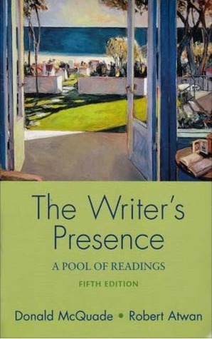 The Writer's Presence: A Pool Of Readings