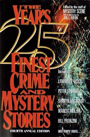The Year's 25 Finest Crime and Mystery Stories: Fourth Annual Edition