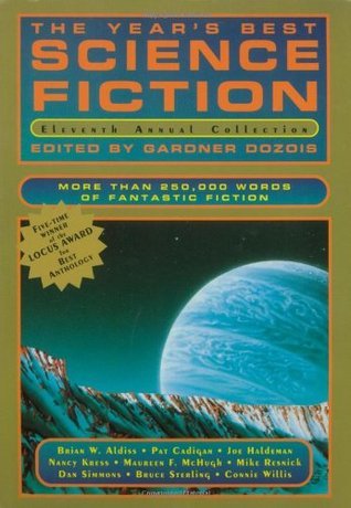 The Year's Best Science Fiction: Eleventh Annual Collection