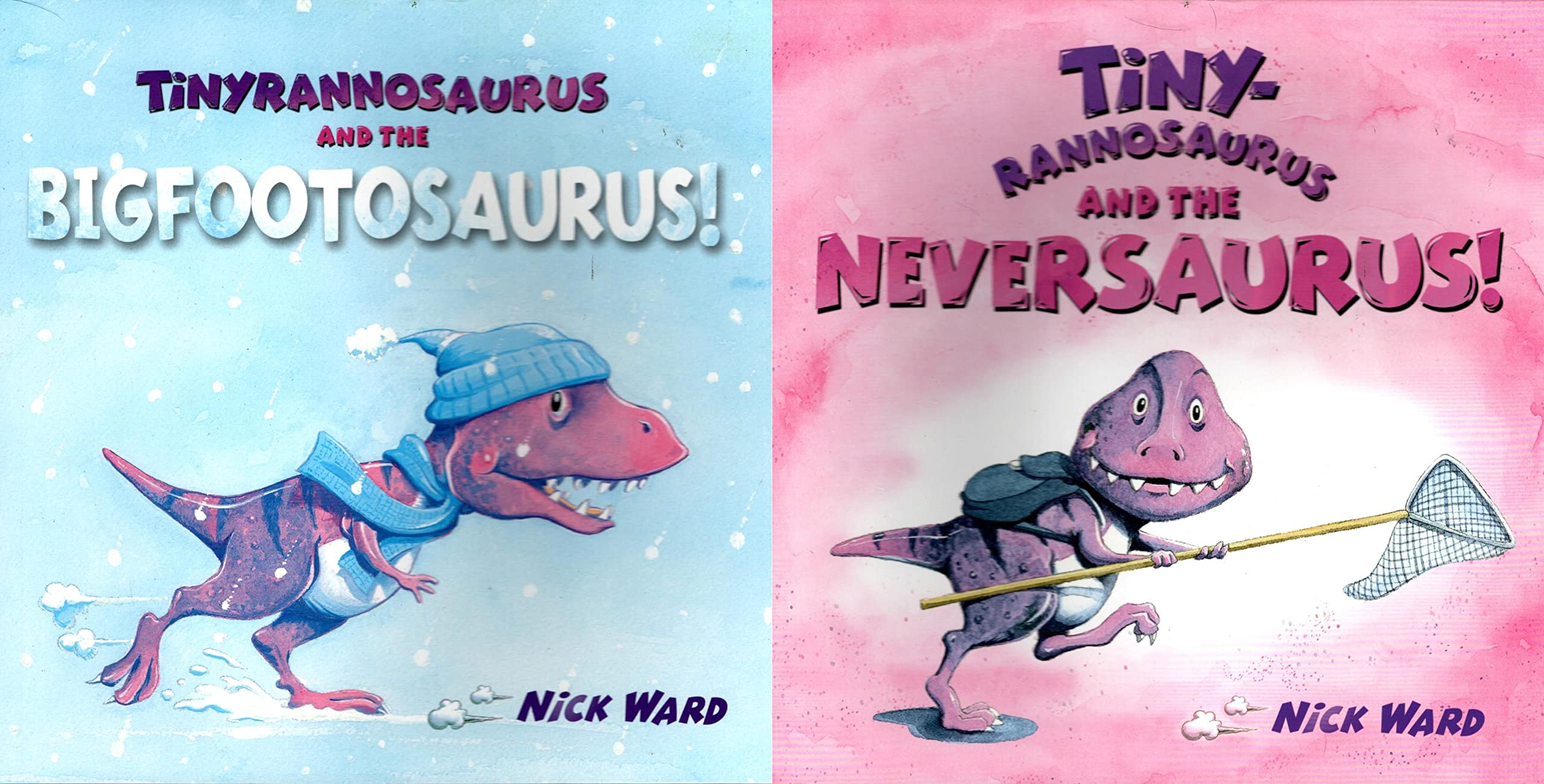 (Tiny-Rannosaurus and the Neversaurus) + (Tiny-Rannosaurus and the Bigfootosaurus) - Children's Book