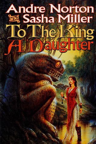 To the King a Daughter