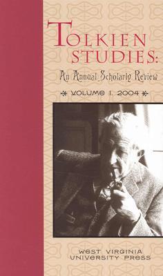 Tolkien Studies: An Annual Scholarly Review, Volume I