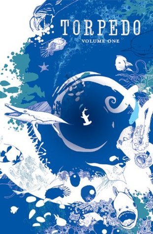 Torpedo Volume 1