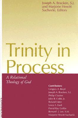 Trinity in Process: A Relational Theology of God