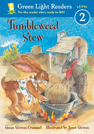 Tumbleweed Stew: A Delightful Picture Book About a Clever Rabbit Who Gets Everyone to Add Something Special