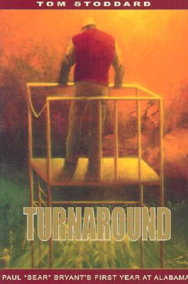 Turnaround: Bear Bryant's First Year at Alabama