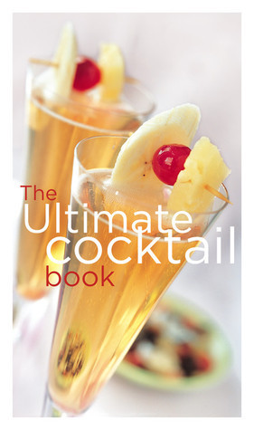 Ultimate Cocktail Book