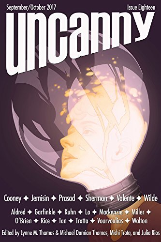 Uncanny Magazine Issue 18: September/October 2017