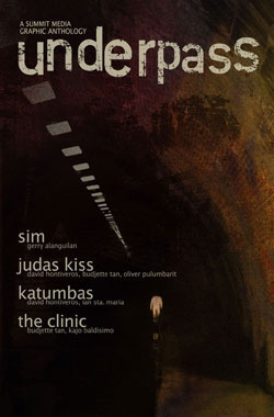Underpass: A Summit Media Graphic Anthology