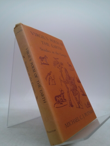 Virgil's Poem of the Earth: Studies in the Georgics