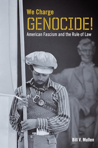 We Charge Genocide!: American Fascism and the Rule of Law