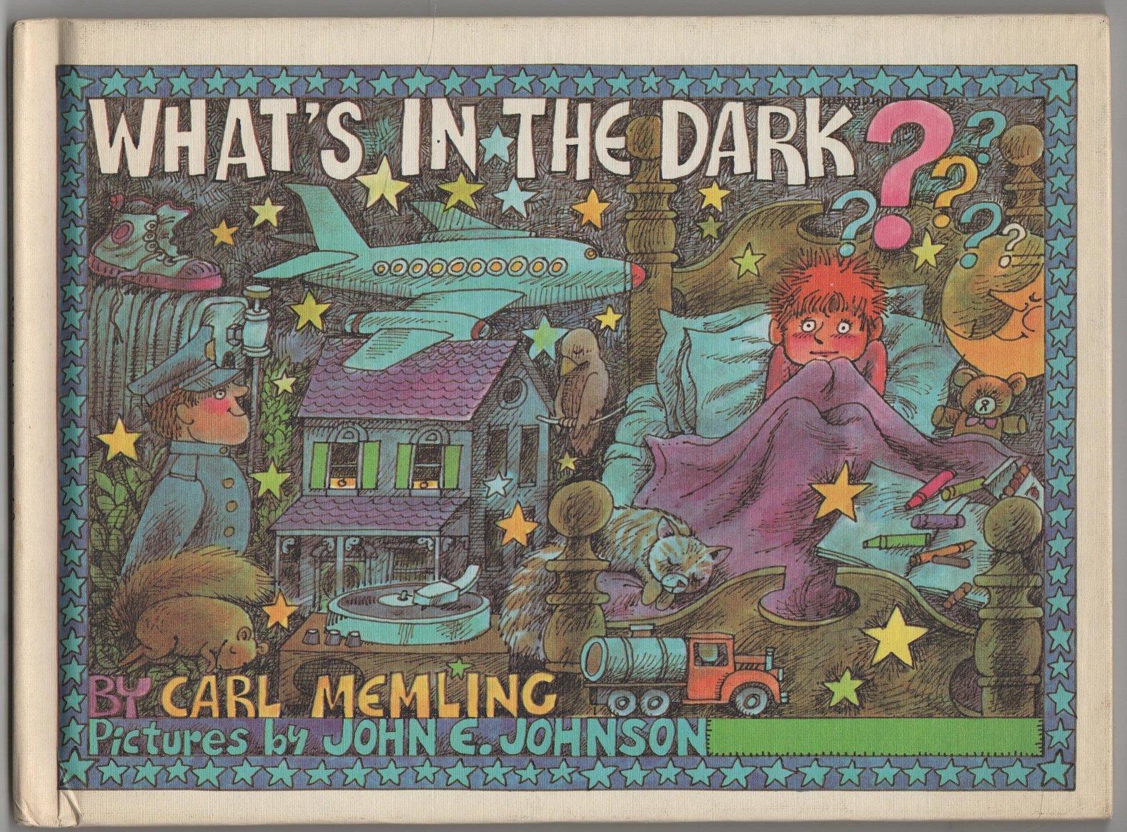 WHAT'S IN THE DARK? by Carl Memling, pictures by John E. Johnson