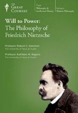 Will to Power: The Philosophy of Friedrich Nietzsche