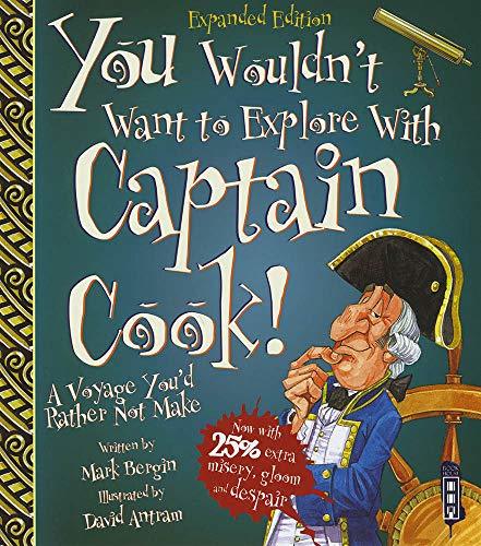 You Wouldn't Want To Explore With Captain Cook!