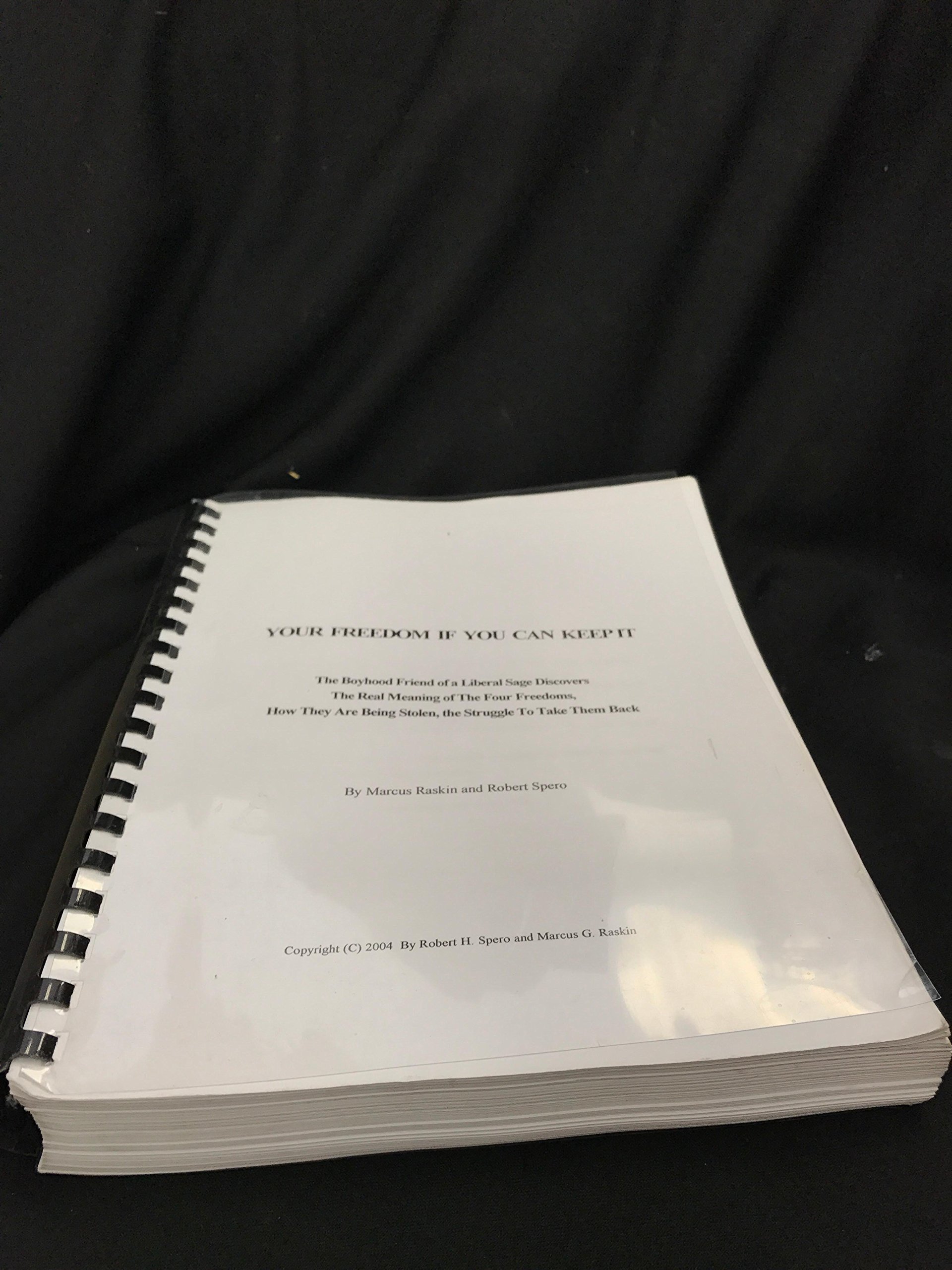 Your Freedom If You Can Keep It